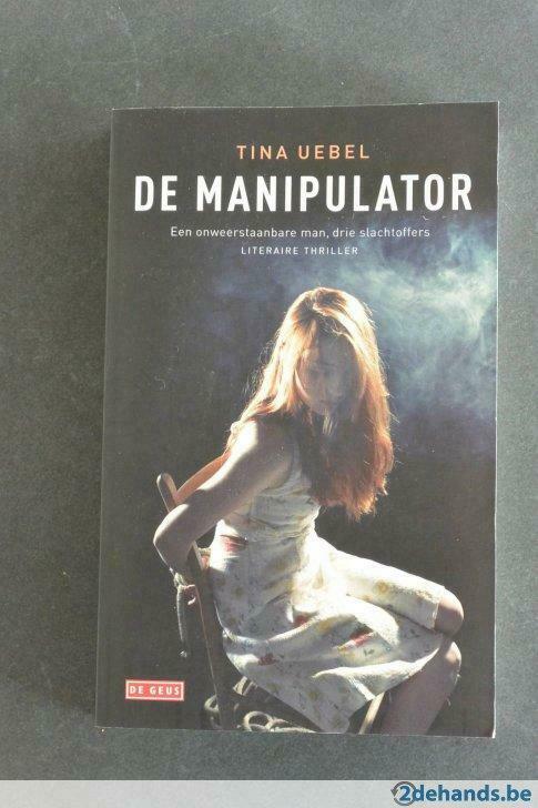 De Manipulator - Tina Uebel, Ophalen of Verzenden, Nieuw, Europa overig