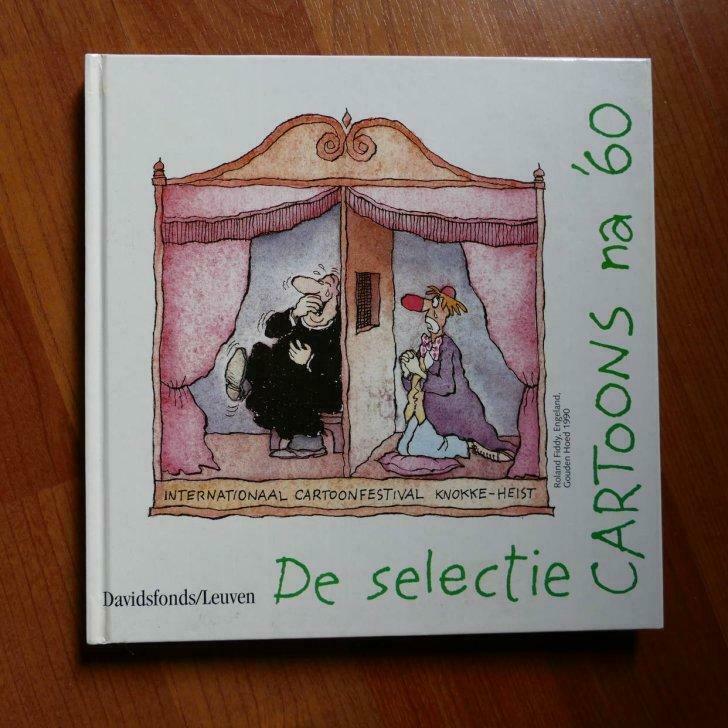Cartoons na '60 de selectie : Internationaal Cartoonfestival, Boeken, Humor, Verzenden, Nieuw