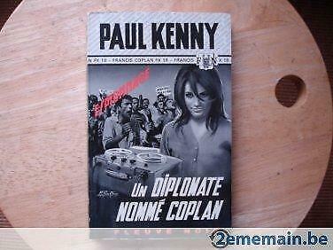 Un diplomate nommé Coplan, Paul Kenny, Utilisé