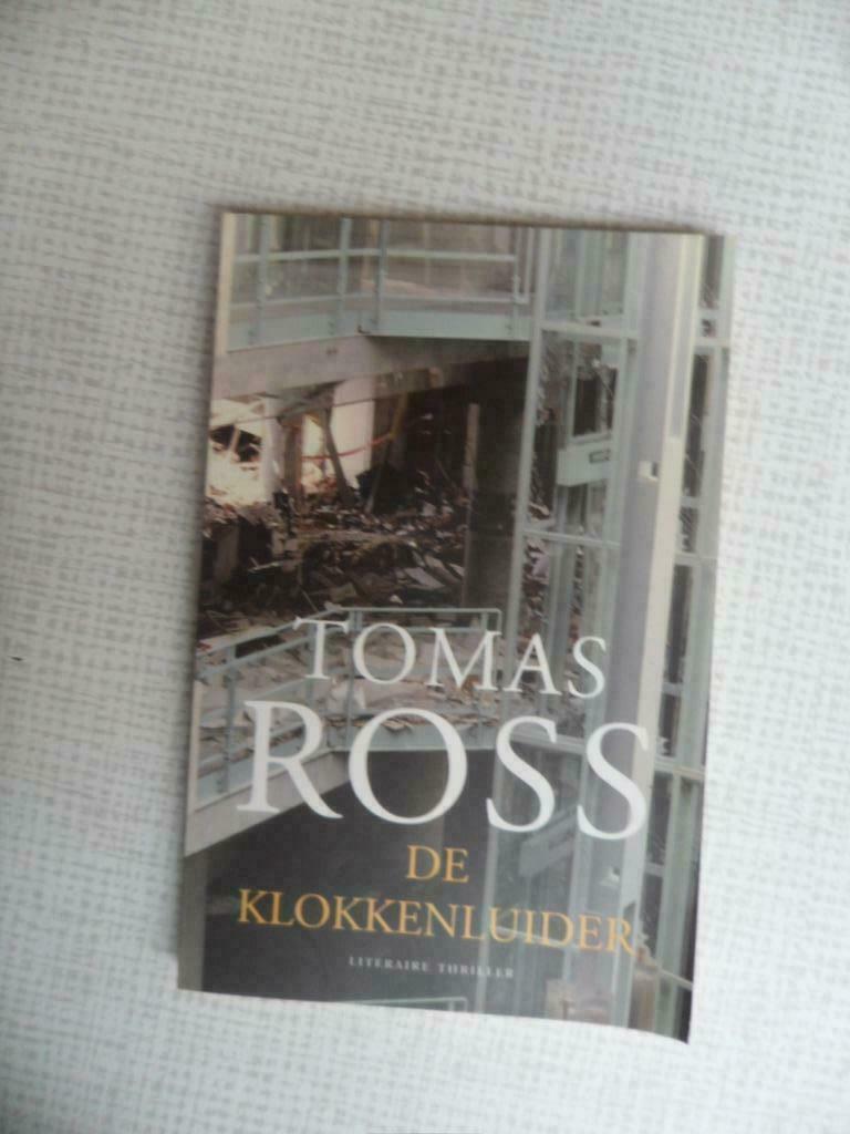 de klokkenluider ( thomas ross ), Boeken, Thrillers, Nederland, Ophalen of Verzenden