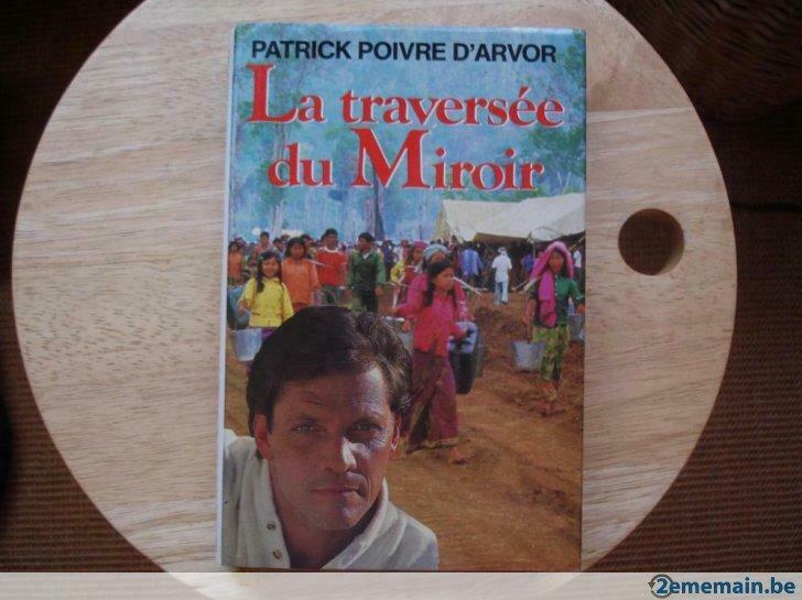 La traversée du miroir, Patrick Poivre D’Arvor, Boeken, Thrillers, Gelezen