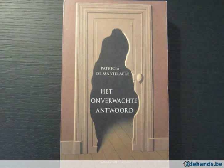 Het onverwachte antwoord (Patricia de Martelaere), Boeken, Ophalen of Verzenden, Gelezen