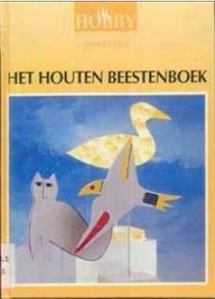 Het houten beestenboek, Annette Pels, Ophalen of Verzenden, Gelezen, Houtbewerking
