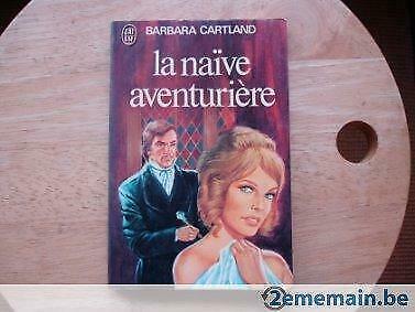 La naïve aventurière, Barbara Cartland, Livres, Romans, Utilisé