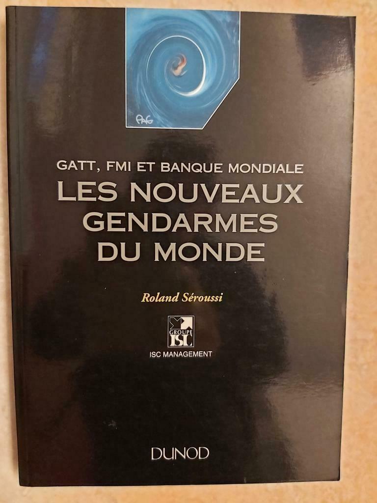 Les nouveaux gendarmes du monde, Roland Séroussi, Maatschappij en Samenleving, Nieuw, Ophalen of Verzenden