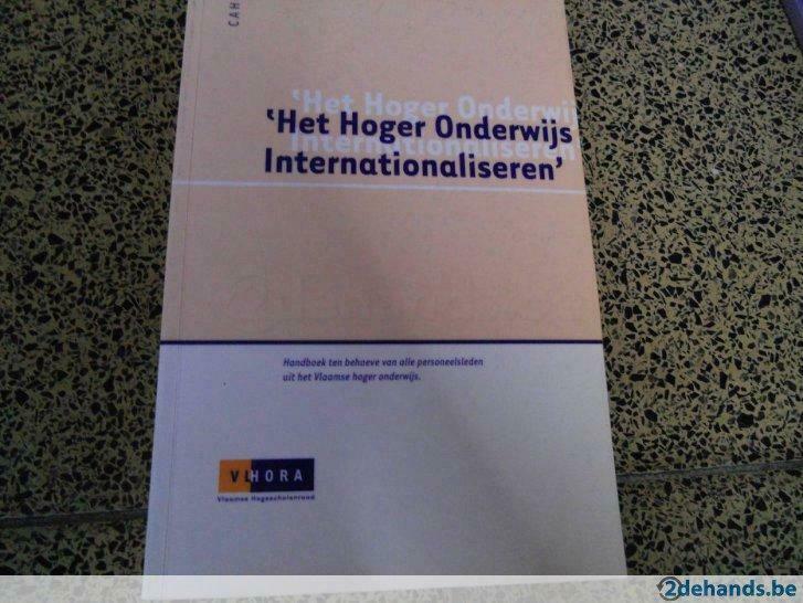 - Boek - Het hoger onderwijs internationaliseren -, Boeken, Ophalen of Verzenden, Gelezen