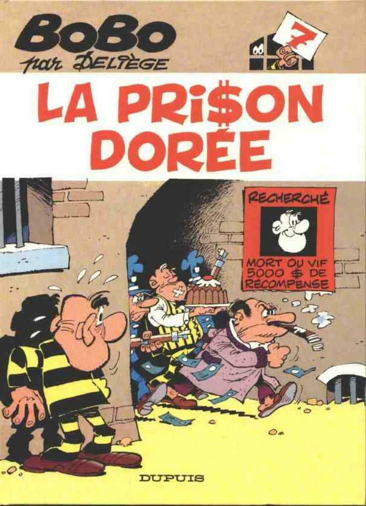 Bobo,La prison dorée,Première édition, Livres, Une BD, Enlèvement ou Envoi, Utilisé