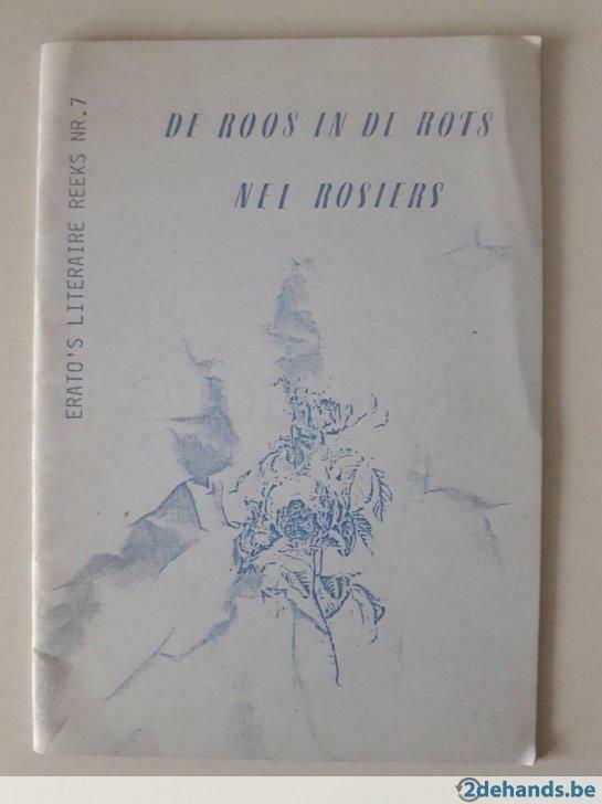 De roos in de rots - Nel Rosiers - literaire reeks nr 7., Livres, Littérature, Utilisé