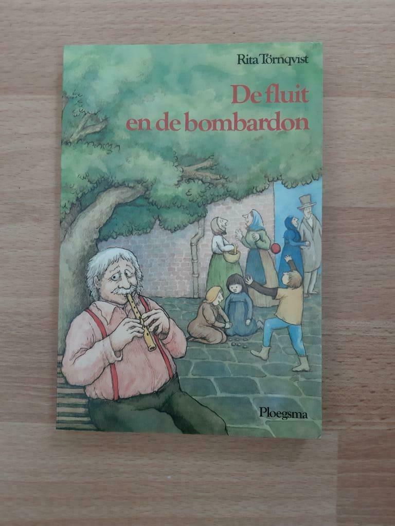 De fluit en de bombardon  Rita Tornqvist, Ophalen of Verzenden