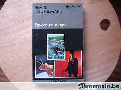 Espions en marge, Serge Jacquemard, Utilisé