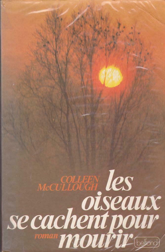 Celleen McCullough, Les oiseaux se cachent pour mourir., Enlèvement ou Envoi