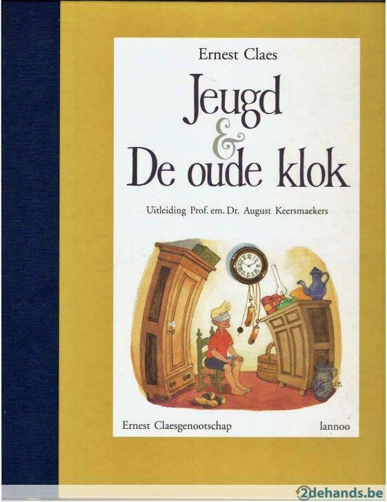 Jeugd & De oude klok, Claes  Ernest., Boeken, Ophalen of Verzenden, Gelezen