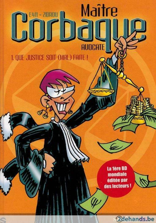 Maître Corbaque 1: Que justice soit (mal) faite!, Zidrou, E4, Livres, BD, Comme neuf, Une BD, Enlèvement ou Envoi