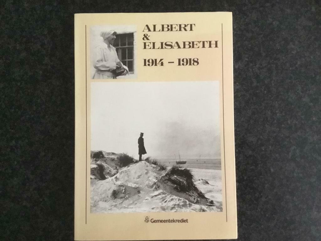 Albert & Elisabeth 1914 - 1918 ., Neuf, Enlèvement ou Envoi, Avant 1940, Général