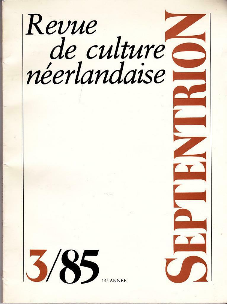 Septentrion. Revue de culture néerlandaise 3/85., Boeken, Tijdschriften en Kranten, Ophalen of Verzenden, Nieuw, Overige typen