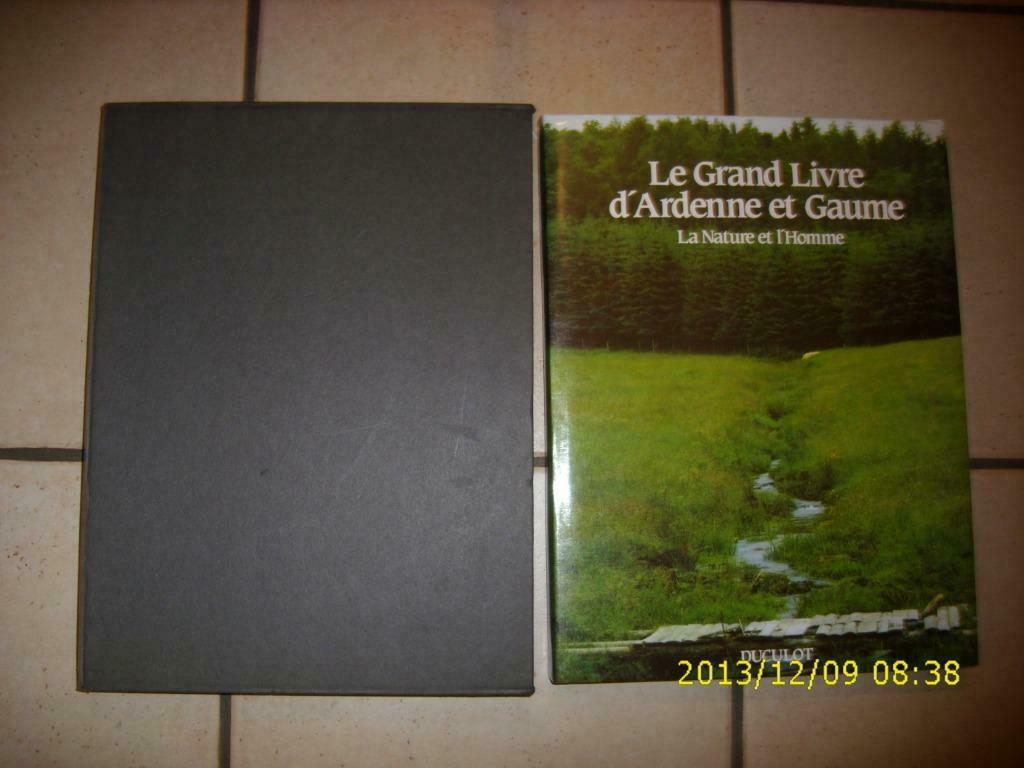 LE GRAND LIVRE D'ARDENNE et GAUME, Livres, Enlèvement ou Envoi, Comme neuf