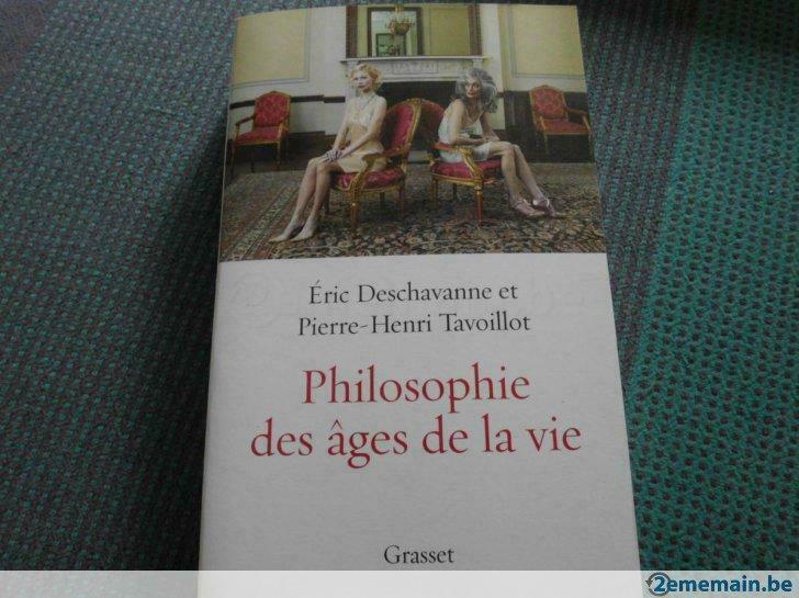 Livre "Philosophie des âges de la vie". E.DESCHAVANNE ., Livres, Envoi, Utilisé