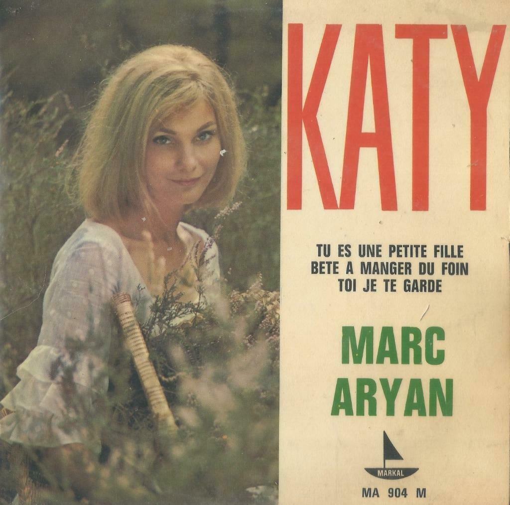 Marc Aryan – Katy / Tu es une petite fille + 2 – Single - EP, Gebruikt, 7 inch, Ophalen of Verzenden, Pop
