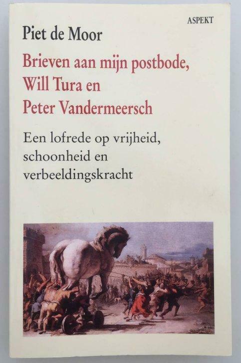 Brieven aan mijn postbode, Will Tura en Peter Vandermeersch, Boeken, Gelezen