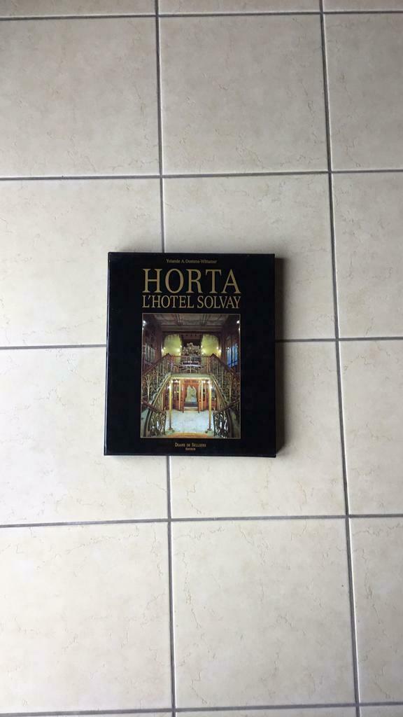 Livre de collection : HORTA  L’HÔTEL SOLVAY, Livres, Comme neuf