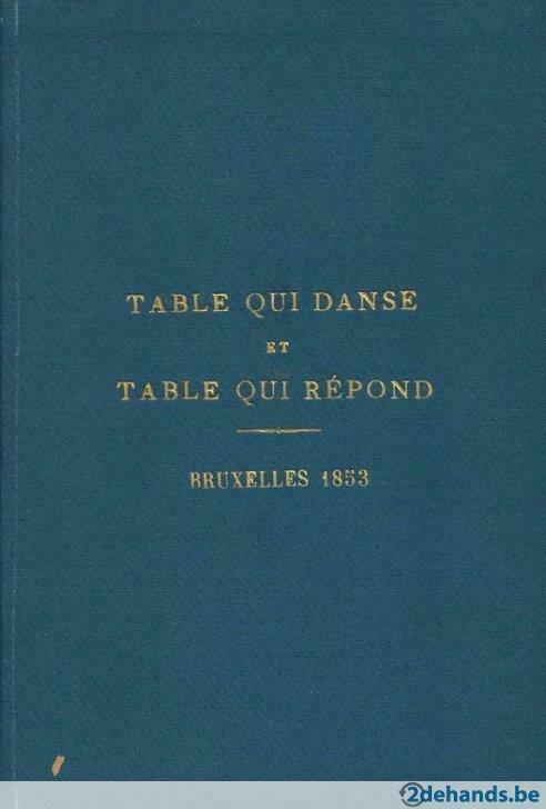 Table qui danse et table qui répond. Guillard, M. 1853, Antiek en Kunst