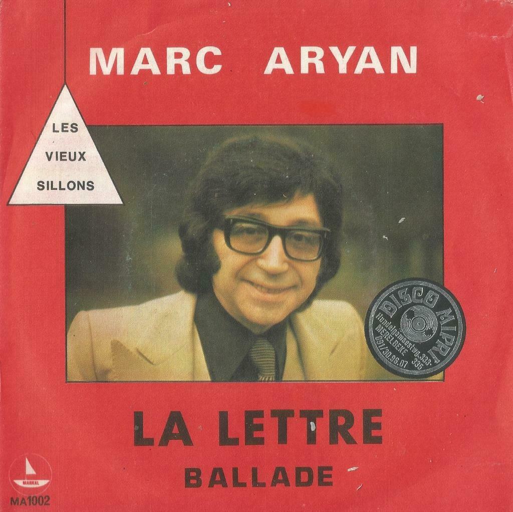 Marc Aryan – La lettre / Ballade - Single, Gebruikt, 7 inch, Single, Ophalen of Verzenden
