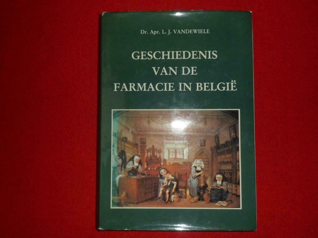Dr. Apr. L.J. Vandewiele: Geschiedenis v. d. farmacie in Bel, Livres, Histoire nationale, Utilisé, Enlèvement ou Envoi