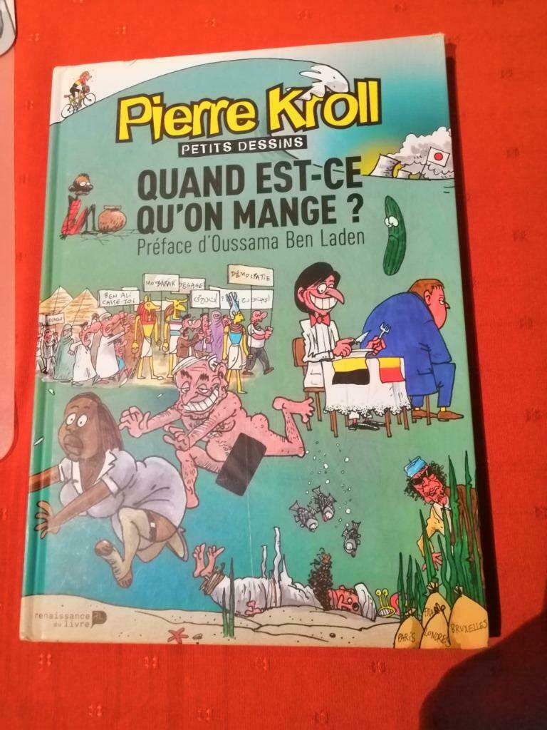 Quand est ce qu'on mange? EO 2011 Pierre KROLL  BE, Enlèvement ou Envoi, Utilisé