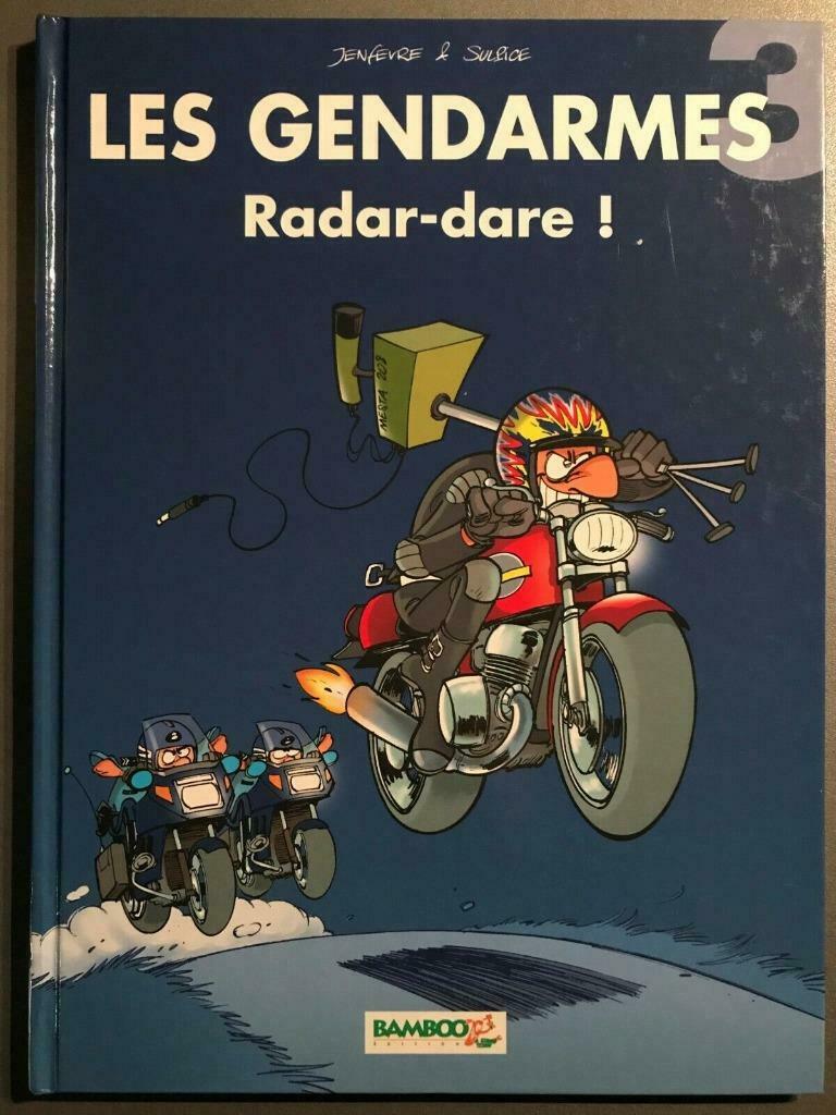 B.D. Les gendarmes N°3 : Radar-dare !, Une BD, Enlèvement ou Envoi, Utilisé, Suplice et Jenfévre