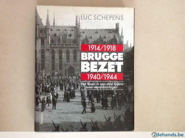 Brugge bezet 1914/18 & 1940/45 ., Enlèvement ou Envoi, Utilisé