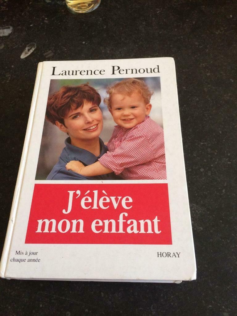J'élève mon enfant -Laurence Pernoud, Boeken, Zwangerschap en Opvoeding, Gelezen, Ophalen of Verzenden
