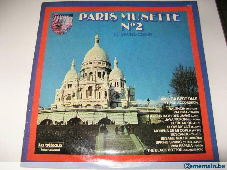 Paris Musette n°2 Le Sacré Coeur par Gilbert Dias -  33 T., Enlèvement