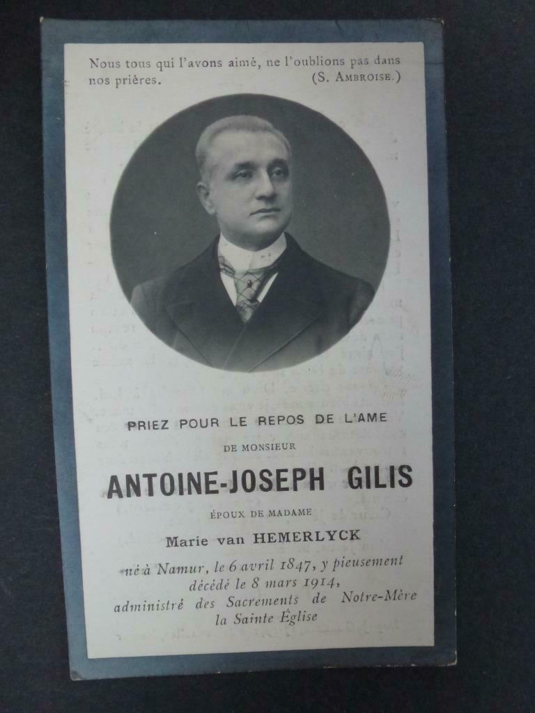 carte mortuaire GILIS Antoine  Namur 6 avril 1847 + Namur 8, Envoi, Carte de condoléances