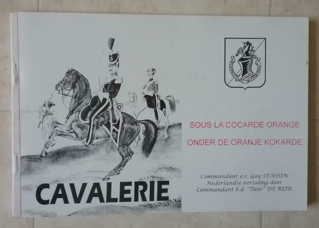 Cavalerie sous la cocarde orange  Stassin, Boeken, Ophalen of Verzenden, Gelezen