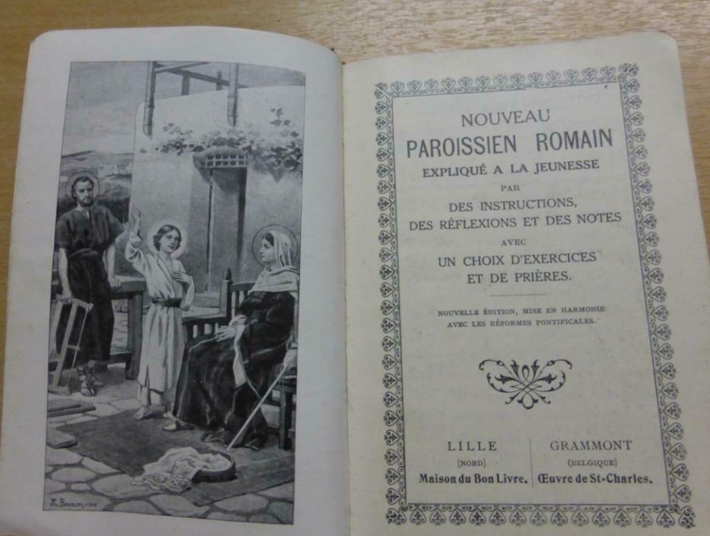 Paroissien Romain 1906 brepols expliqué a la jeunesse, Antiek en Kunst, Antiek | Boeken en Manuscripten, Ophalen of Verzenden