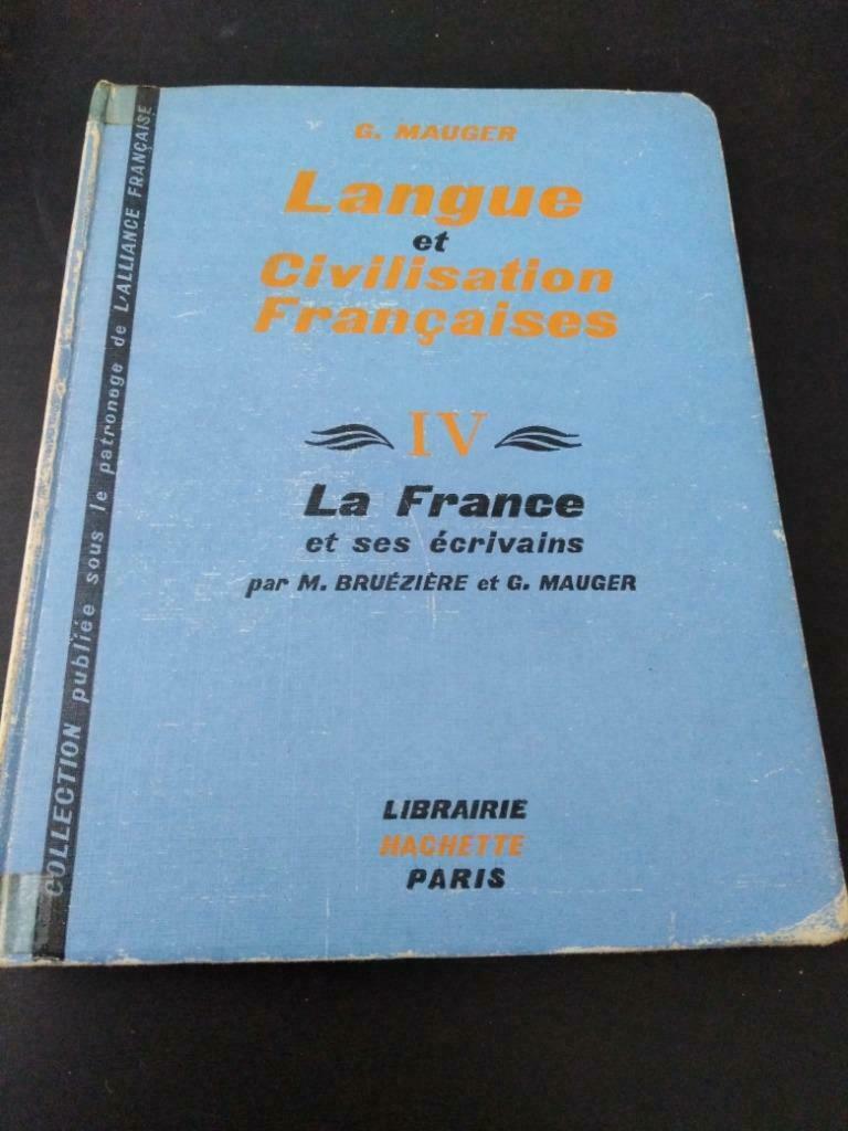 Langue et civilisation françaises, G. Mauger, Livres, Enlèvement ou Envoi, Utilisé
