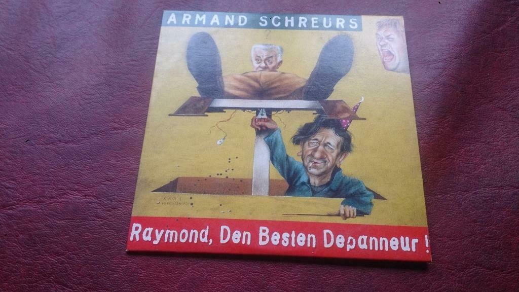 Arman schreurs - raymond den besten depanneur, Ophalen of Verzenden
