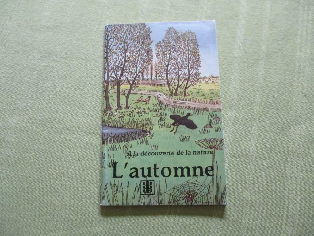 A LA DECOUVERTE DE LA NATURE. L'AUTOMNE., Enlèvement ou Envoi, Comme neuf, Nature en général