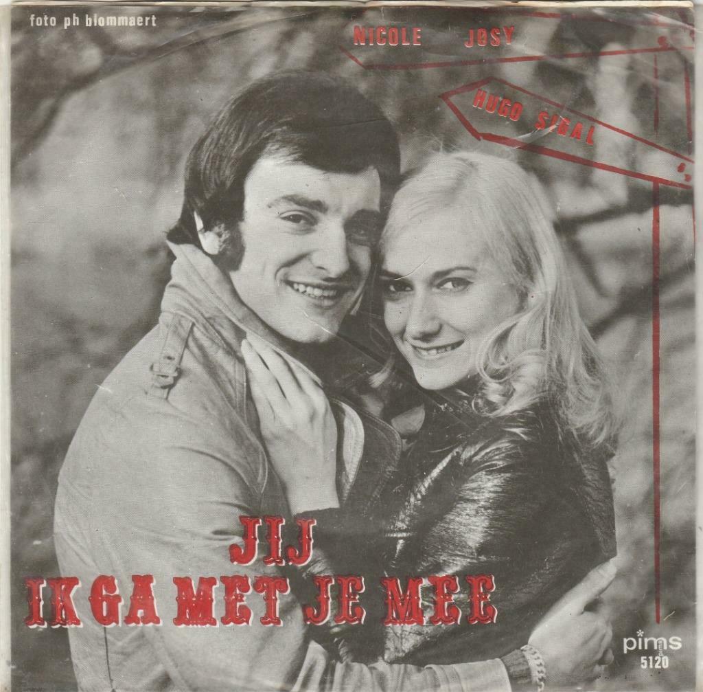 45T: Nicole Josy & Hugo Sigal: jij, Cd's en Dvd's, Vinyl | Nederlandstalig, Gebruikt, Overige formaten, Ophalen of Verzenden