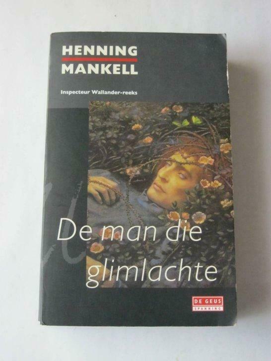 Henning Mankell - De man die glimlachte, Ophalen of Verzenden, Gelezen