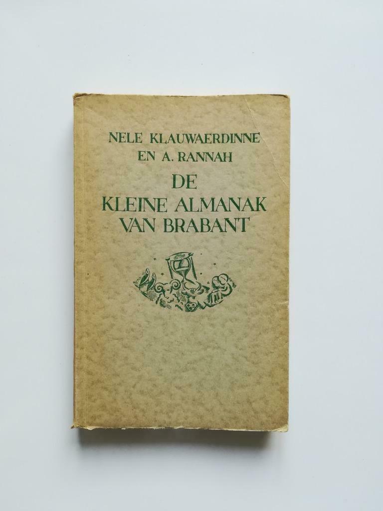 De kleine Almanak van Brabant (Nele Klauwaerdinne / 1936), Antiek en Kunst, Ophalen of Verzenden, Nele Klauwaerdinne