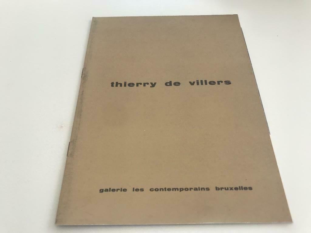 Catalogue Thierry De Villers les contemporains, Enlèvement ou Envoi, Comme neuf, Peinture et dessin