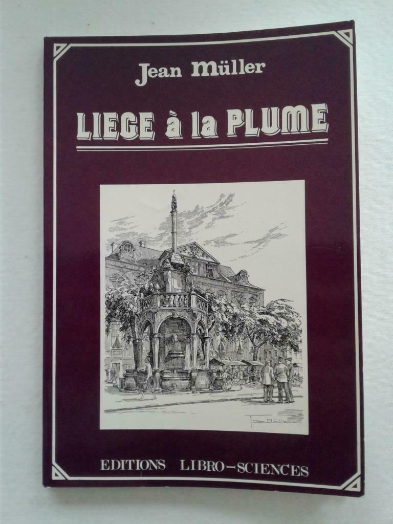 Jean Müller : Liège à la plume, Enlèvement ou Envoi, 20e siècle ou après, Utilisé