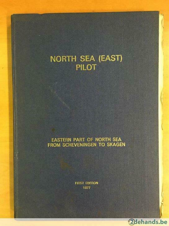 North Sea (East) pilot, Eastern part of Nort sea from Scheve, Ophalen, Gelezen