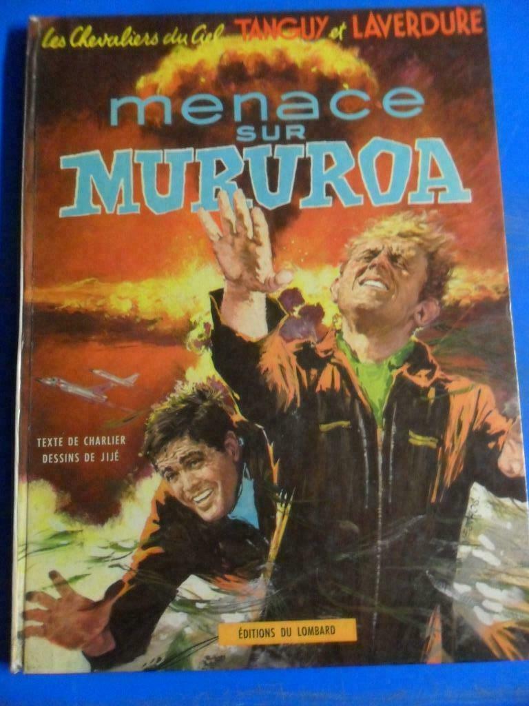 Tanguy et Laverdure - Menace sur Mururoa - Lombard, Gelezen, Eén stripboek, Editions du Lombard, Ophalen of Verzenden