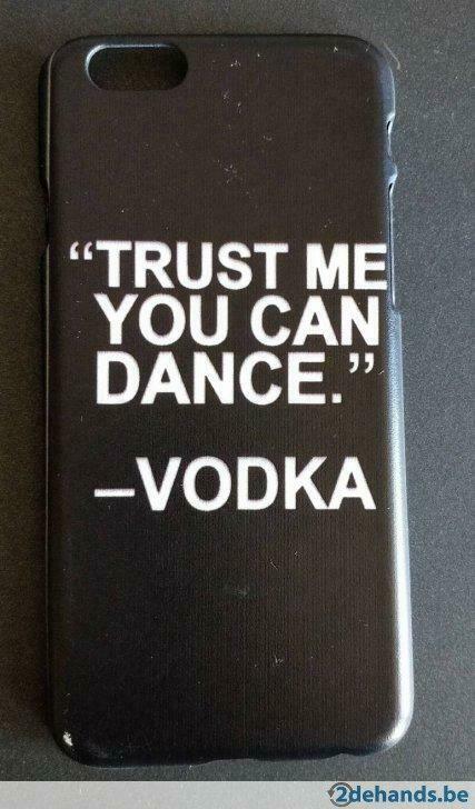 hard case iphone 6 trust me you can dance vodka, Ophalen of Verzenden, Gebruikt, Frontje of Cover