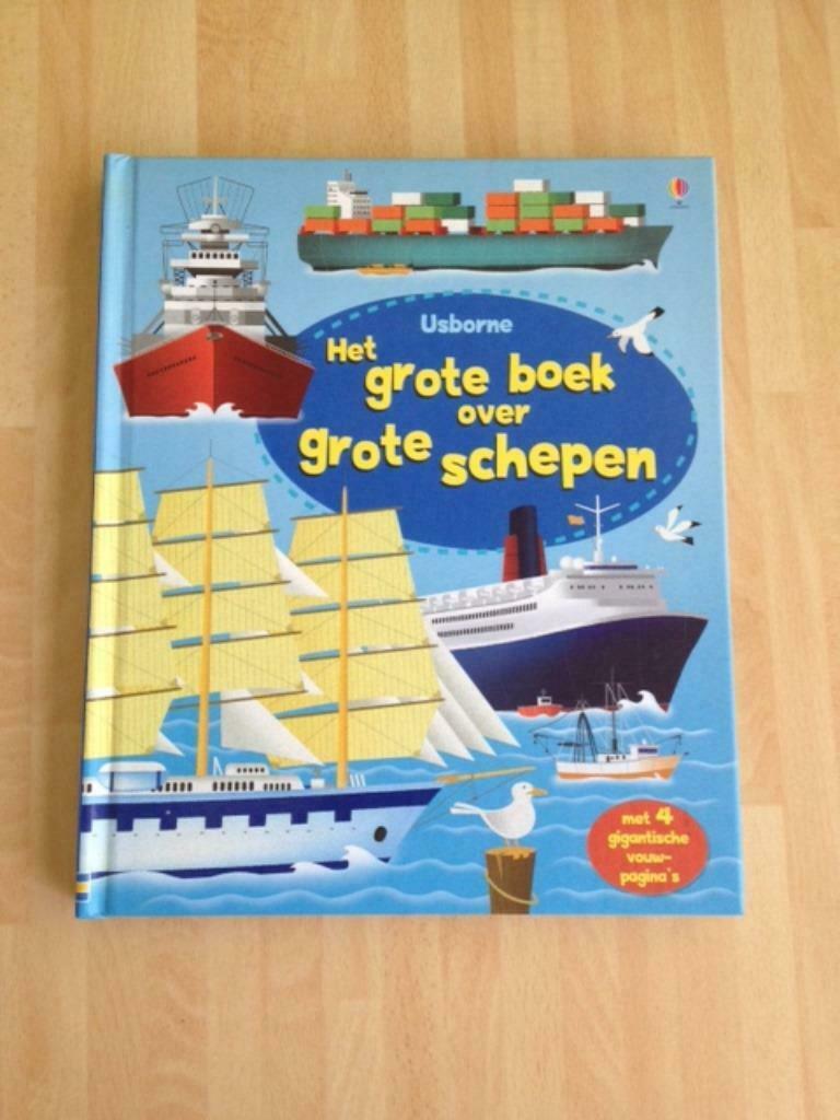 Het grote boek over grote schepen, Ophalen of Verzenden, Zo goed als nieuw