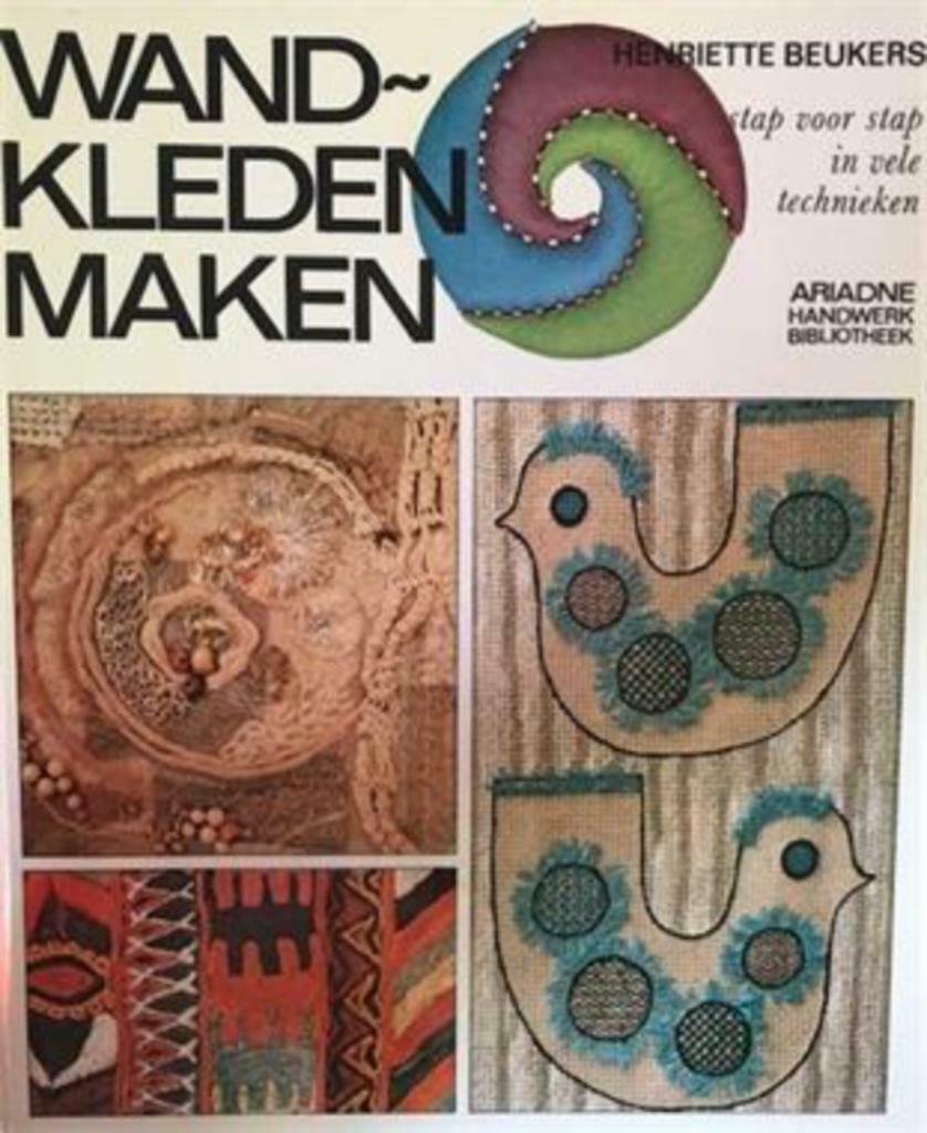 Wandkleden maken, Henriette Beukers, Boeken, Ophalen of Verzenden, Gelezen