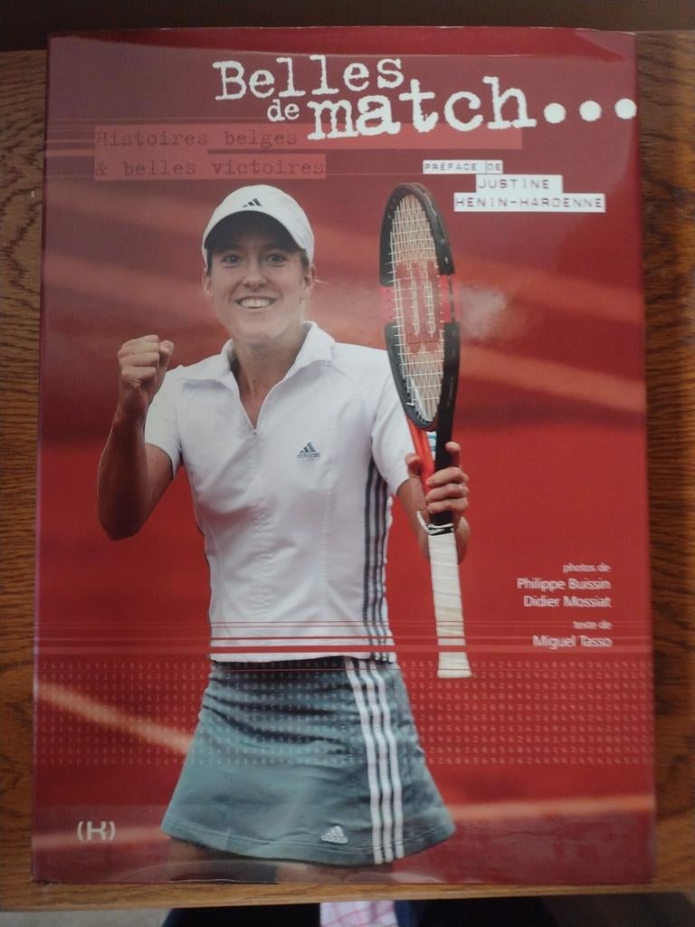 Livre tennis belge préface Justine Henin, Livres