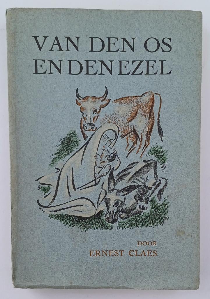 Boek Van den Os en den Ezel – Ernest Claes - 1937, Ophalen